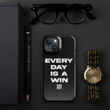 Everyday Is a WIN iPhone® Case